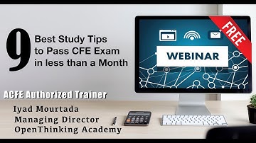 Best Study Tips to Pass CFE Exam - Iyad Mourtada