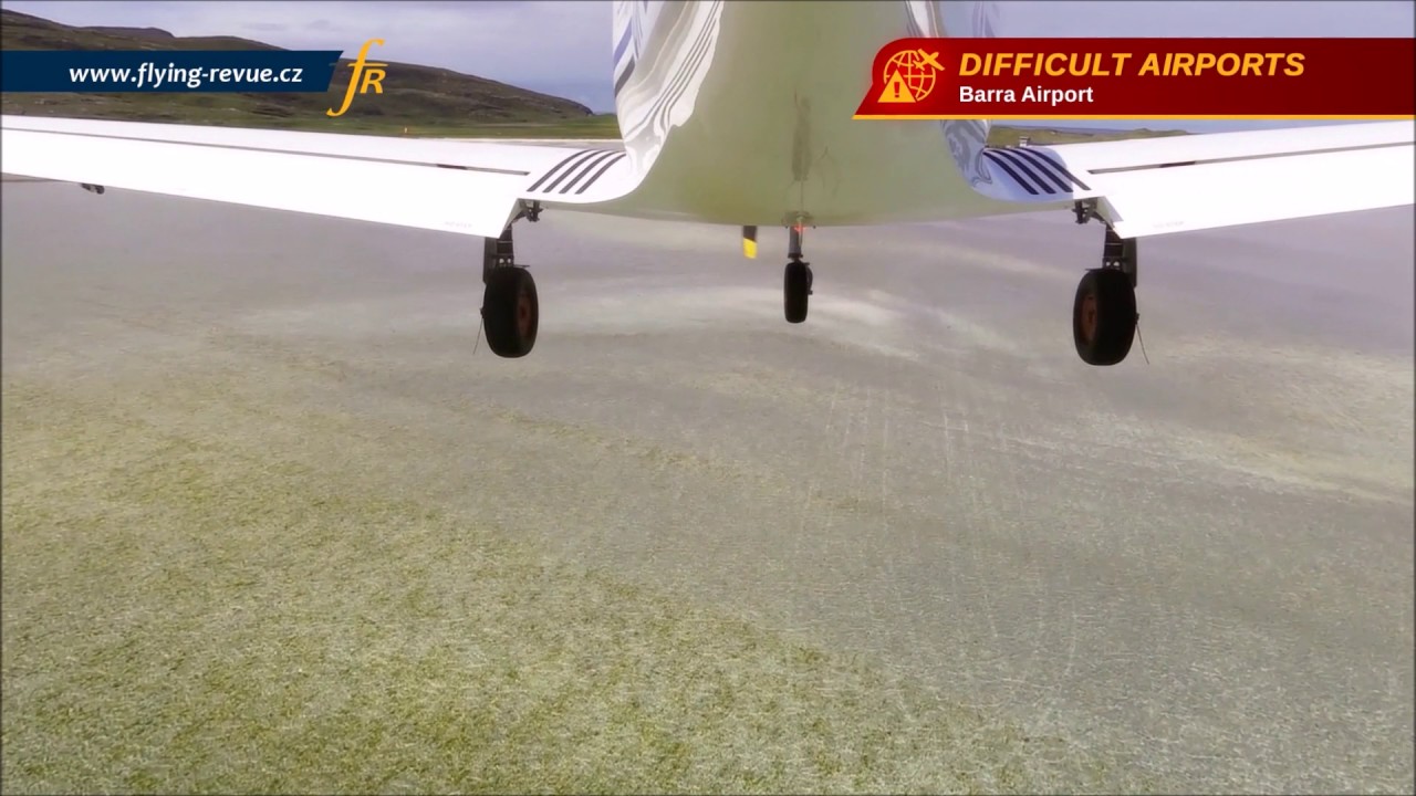 Barra airport - TOP 10 extreme airports Flying Revue