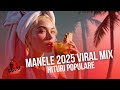 Manele 2025 Viral Mix Hituri Populare Mixed By Manele Piperate Manele 2025 Viral Mix Hituri Populare Mixed By Manele Piperate