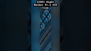Фотоновости: SIRUI Night Walker T1.2 S35 Cine