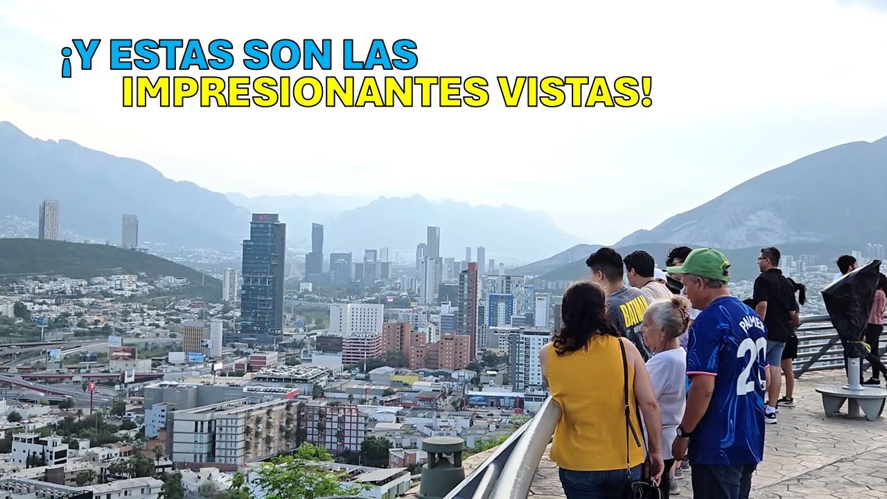 ¡Ya abrió de nuevo el Mirador mas espectacular de Monterrey!