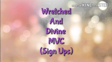 WAD MVC || Season 1 || Sign Ups