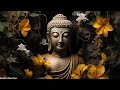 Buddha&#39;s Calm Flute : Healing | Peaceful Flutes for Positive Energy, Love and Prosperity