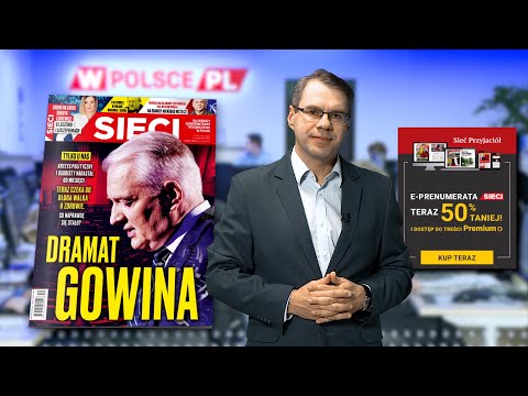 DRAMAT GOWINA - M. Karnowski poleca 