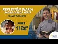 Santo Rosario  Meditado l lunes 11 Mayo de 2020 l Padre Carlos Yepes