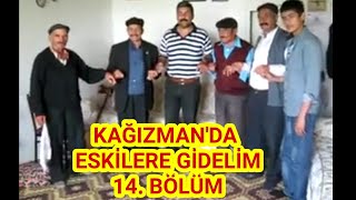 Kağızmanda Eskilere Gidelim -14-