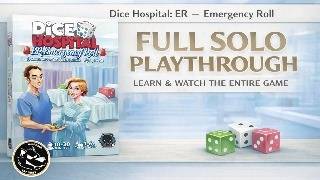 Dice Hospital: ER - Emergency Roll | Full Solo Playthrough 