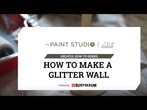 HOW TO PAINT A GLITTER WALL