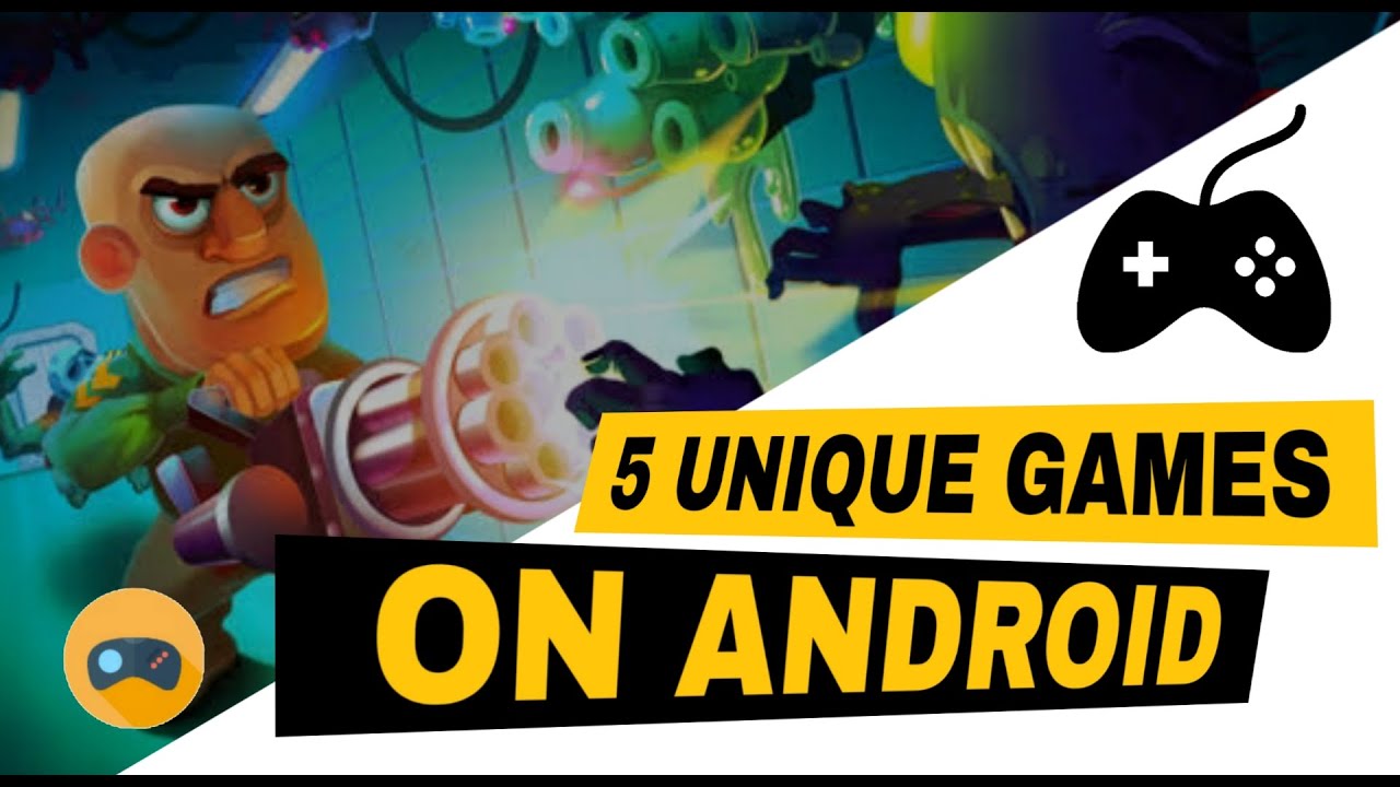 5 Unique games On Android  || Best Unique Android games