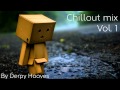 Beautiful Chillout mix | (30 Min. long)