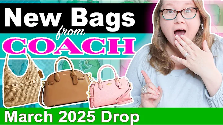 COACH Just Dropped New Bags...Again!!! || March 2025 || Autumn Beckman