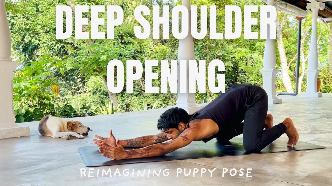 Still from Deep Shoulder Opening | Reimagining Puppy Pose