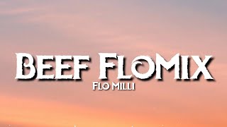 Flo Milli - Beef FloMix (Lyrics) \\