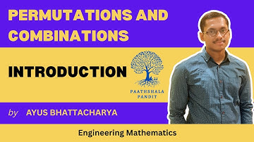 Introduction | Permutations and Combinations | Engineering Mathematics - PAATHSHALA PANDIT
