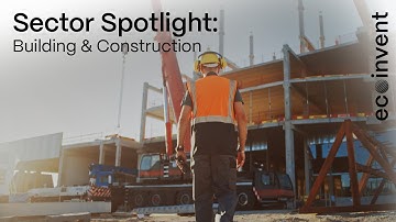 ecoinvent Database: Building and Construction