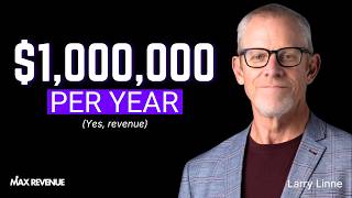 How To Write $1,000,000 a Year (Yes, Revenue) | Larry Linne