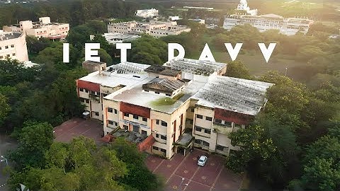 IET DAVV Indore 2K24 | Campus Tour | INDORE | Official College Video | DAVV |