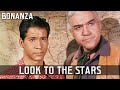 Bonanza - Look to the Stars | Episode 92 | Wild West Series | Full Length | English