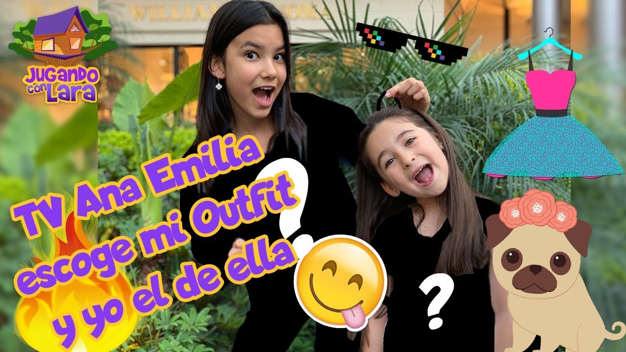 Tv Ana Emilia escoge mi outfit y yo el de ella YouTube