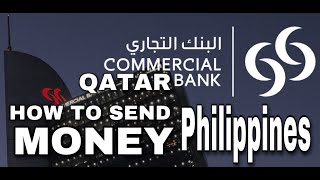 HOW TO SEND MONEY USING COMMERCIAL BANK QATAR | CBQ MOBILES APPS.