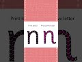 Letter formation  "n" with print letter and precursive letter #englishlearning #shorts