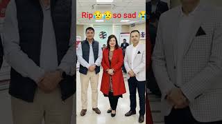#new #so sad video # upload # rip 😔😭😔
