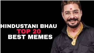 Best Of Hindustani Bhau Memes: Top 20 - YouTube