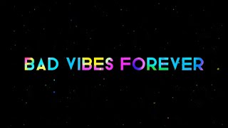 Bad Vibes Forever Xxxtentacion black Screen Overlay Edit 