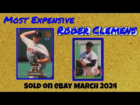 Roger Clemens Most Expensive eBay Sales Baseball Cards