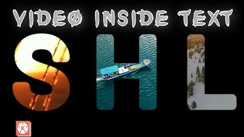 Video Inside Text | Kinemaster Tutorial | Video Editing In Kinemaster | SHL Editing