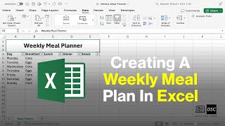 Simple Way To Create A Weekly Meal Planner In Microsoft Excel #excel #exceltips