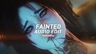 Fainted - Narvent - Edit Audio