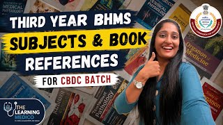 Third Year BHMS | CBDC | Subjects and Book reference | The Learning Medico