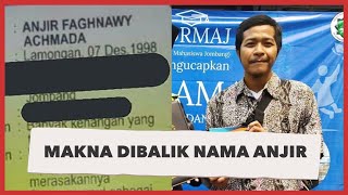 Makna Dibalik Lelaki Bernama Anjir