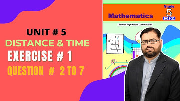 Class 5 Math | Unit 5 Ex#1 Q#2 to 7 Single National Curriculum @msajjad1