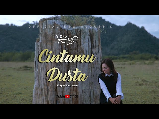 Yelse - Cintamu Dusta (Official Music Video) class=