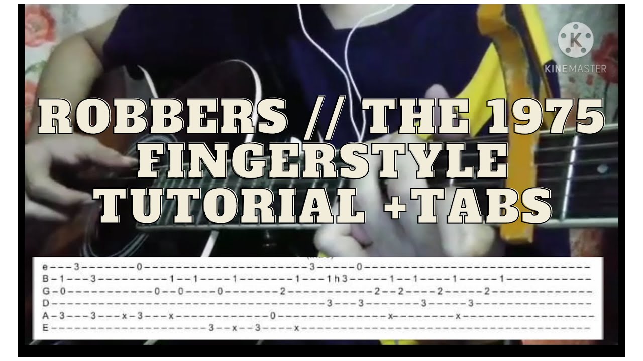 Robbers // The 1975 (Guitar fingerstyle tutorial + tabs) YouTube
