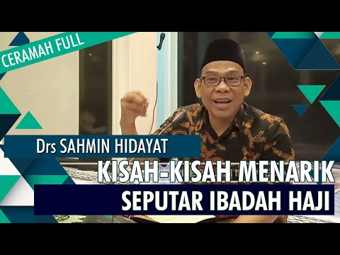 kisah-kisah-menarik-seputar-haji-di-mekah---ceramah-lucu-ustadz-drs-sahmin-hidayat