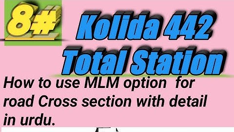 How to read Road cross section by MLM method in kolida 442 total station.