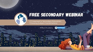 A Crossroad in Secondary Education: Choosing Subject Combinations