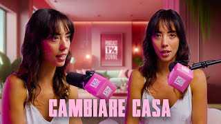 Ep. 12 - Cambiare Casa mi ha cambiato la Vita - 1% Donne