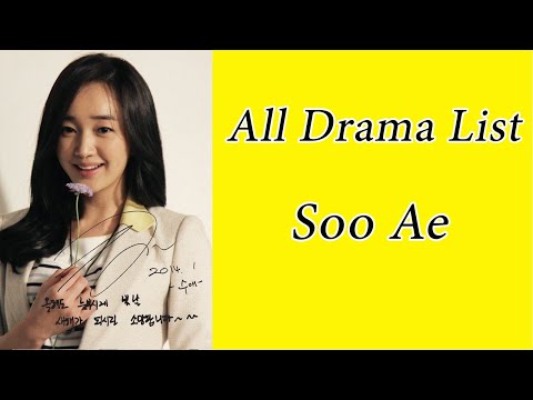 Soo Ae Drama List / You Know All?