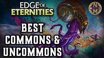 The Best Commons & Uncommons in Edge of Eternities | Magic: the Gathering