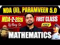 🔥1st Lecture For NDA Aspirants! | NDA MATHS PREPARATION| NDA (I) 🚨 PARAMVEER 5.0 For NDA 2 2026