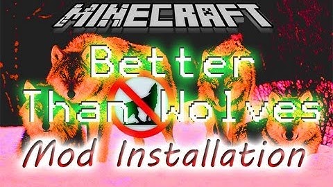 Minecraft Mod Tutorial | Better Than Wolves Mod Installation | 1.4.7
