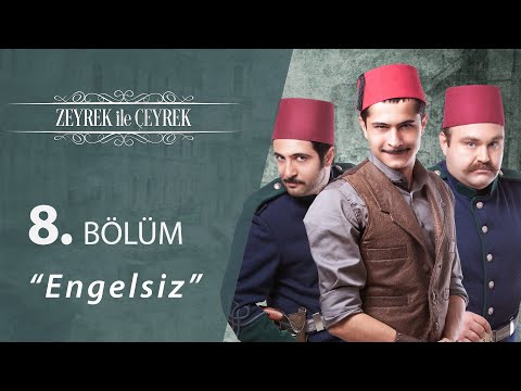 Zeyrek İle Çeyrek Engelsiz 8.Bölüm