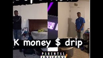 K money $ drip - predictable chaos . (Official Music Video) audio