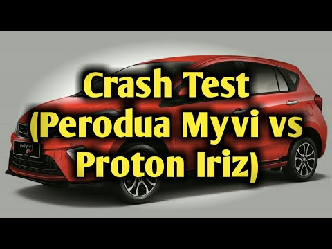 Crash Test (Perodua Myvi vs Proton Iriz) - YouTube