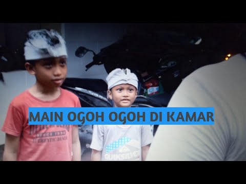 MAIN OGOH OGOH DIKAMAR