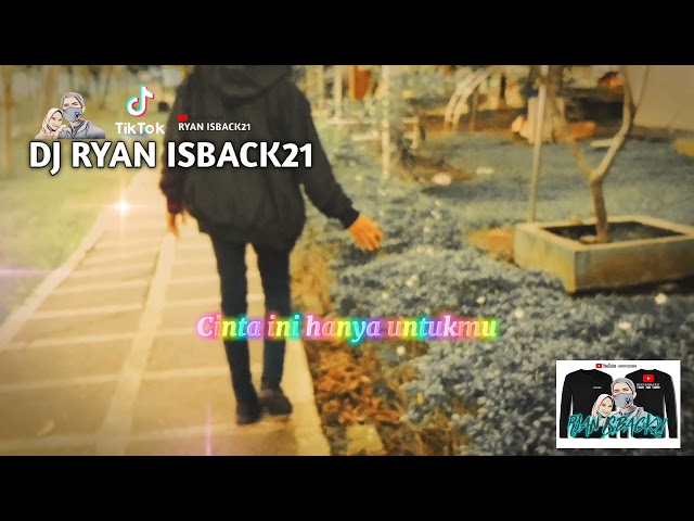 Ryan Isback21 cinta selamanya class=